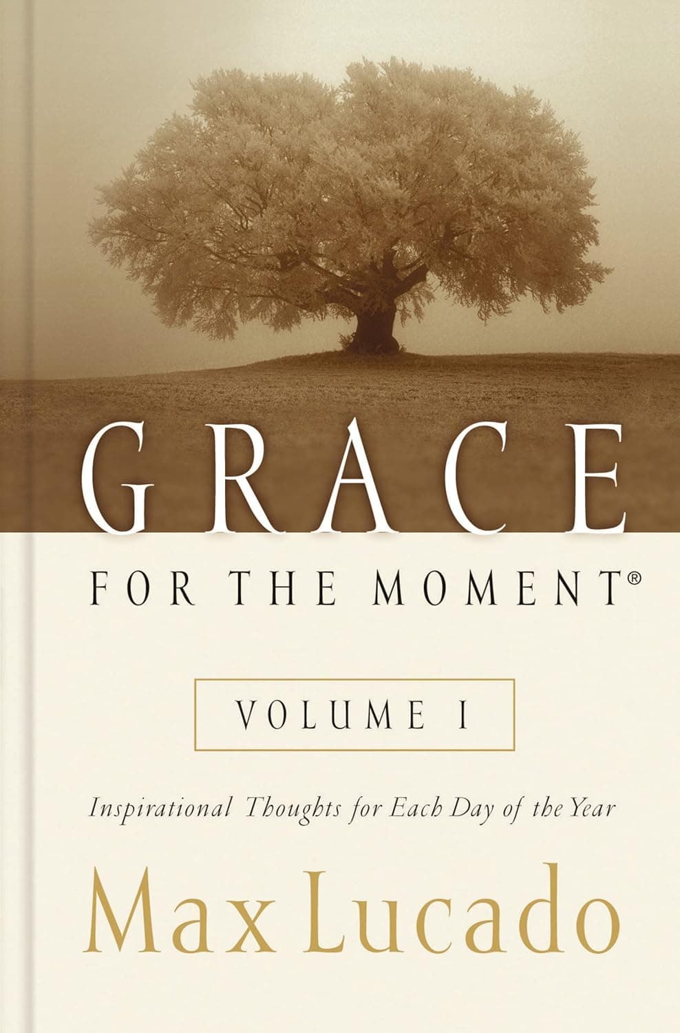 Grace for the Moment by Max Lucado — English