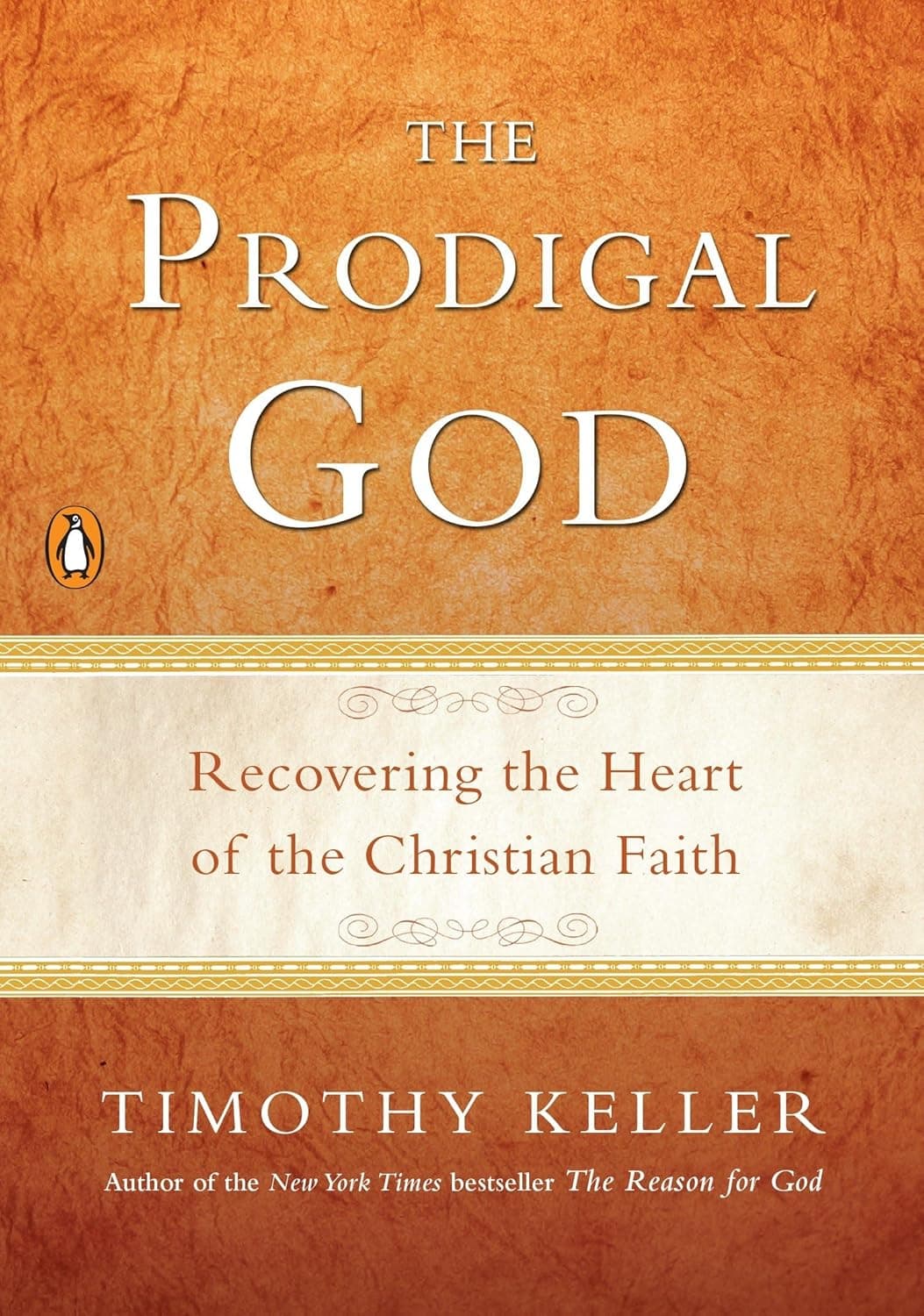 The Prodigal God by Tim Keller — English